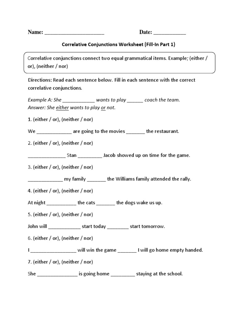 Name: - Date: - Correlative Conjunctions Worksheet (Fill-In Part 1) | PDF