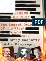 Hidden History the Secret Origins of the First World War 1