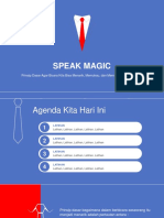 Speak Magic Prinsip