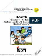 Health: Quarter 4 - Module 4b: Professional Health Career Planning Health Pathways