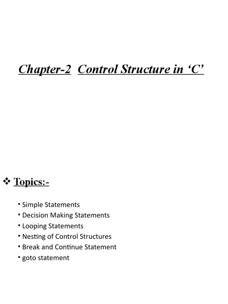 CH - 2-Control Structure in C | PDF | Control Flow | Computer Engineering