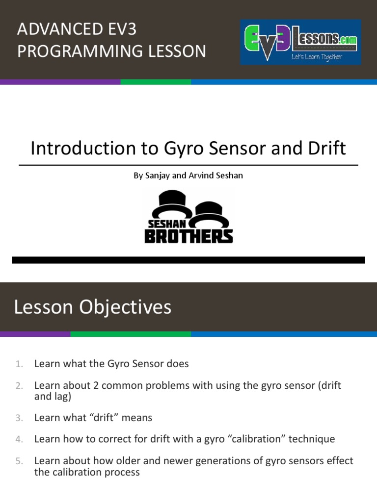 Advanced Ev3 Programming Lesson Introduction To Gyro Sensor and Drift PDF Gyroscope