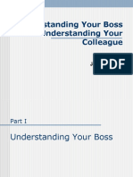 Understanding Your Boss Understanding Your Colleague: Joel Rey U. Acob