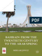 (Middle East Today) Miriam Joyce (Auth.) - Bahrain From The Twentieth Century To The Arab Spring-Palgrave Macmillan US (2012)