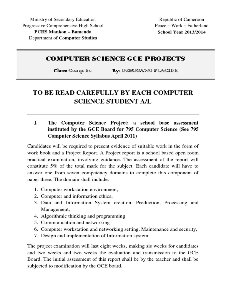Computer Science Gce Projects: Class: Comp. SC By: Dzeugang Placide ...