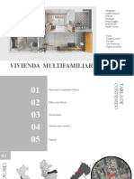 Vivienda Multifamiliar: Integrantes: Adolfo Tananta Nimrod Robinson Winy Rengifo Ruth Esteba Onofre Allazo