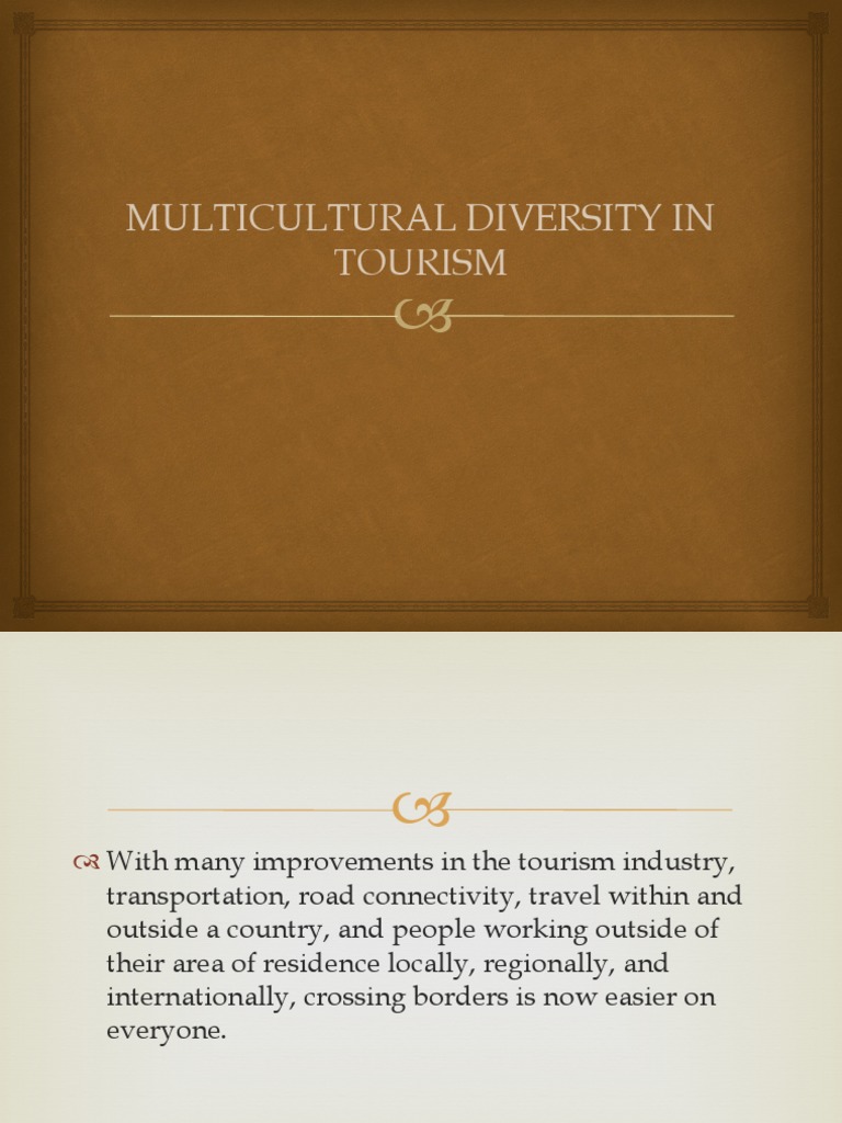 multicultural diversity among tourism related professions ppt