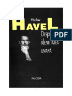 Vaclav Havel - Despre identitatea umană 1.0 ˙{Diverse}