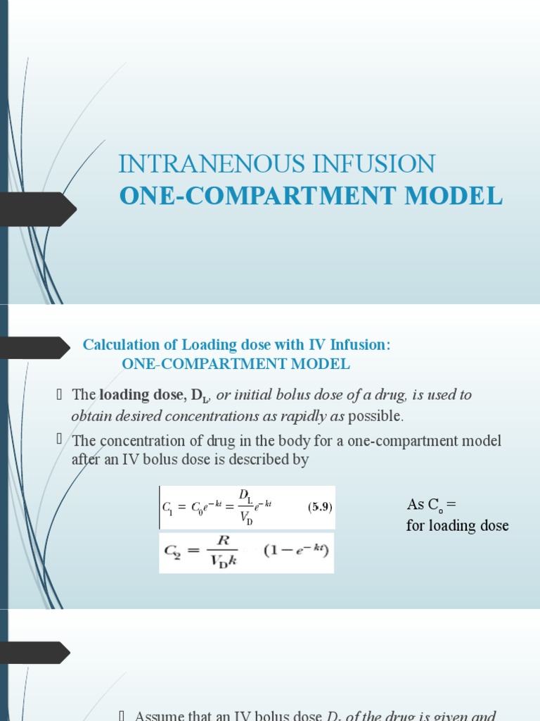 IV Infusion One Compartment Model PDF Medicinal