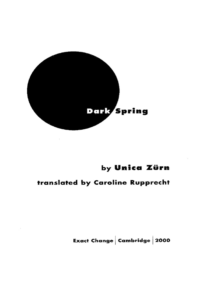 Dark Spring by Unica Zürn (ZLib Org) TRANSFORMAR A PDF