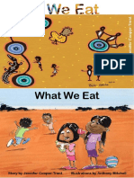 What We Eat: Story by Jennifer Cooper-Trent Illustrations by Anthony Mitchell