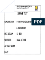 Slump Test: Mix Desain: K - 350 Supplier: Raja Beton Aktual Slum: Date