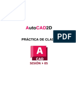 PRACTICA - SESIÓN 05 - Comandos Aplicativos de Dibujo y Edición