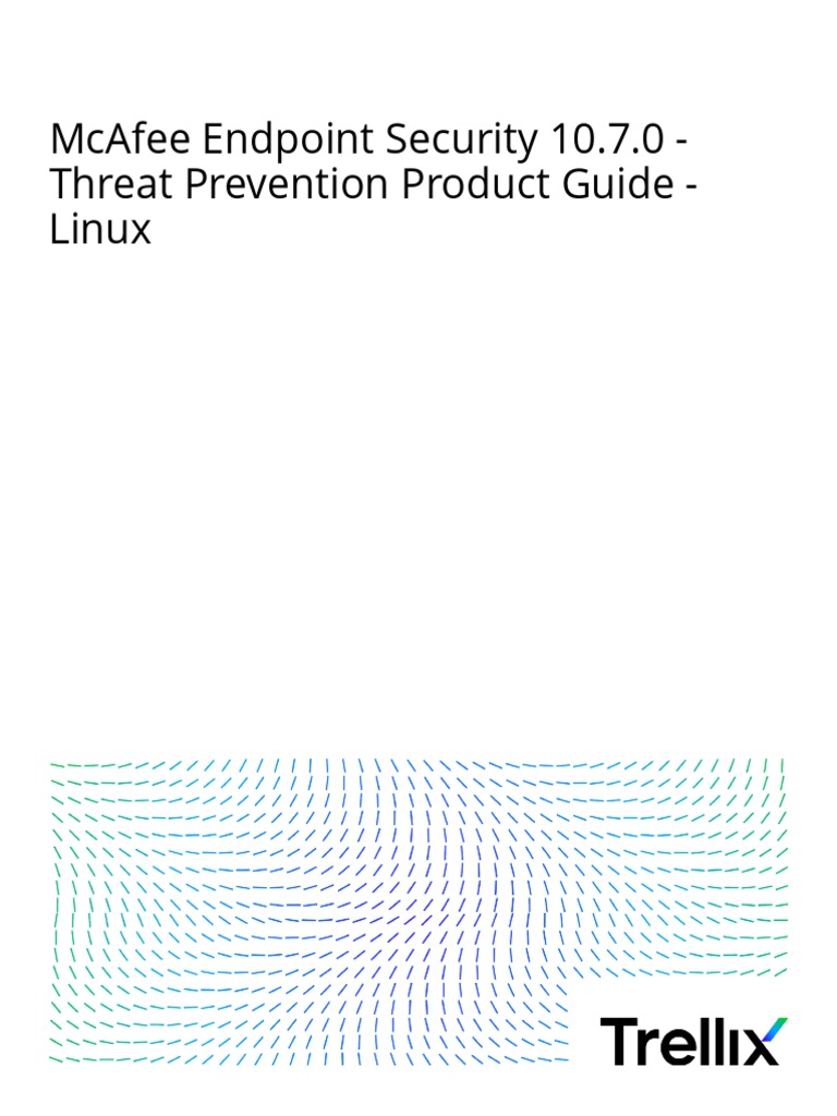 Mcafee Endpoint Security 10.7.0 Threat Prevention Product Guide