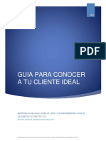 Guia para Conocer A Tu Cliente Ideal: Material Elaborado para El Curso de Herramientas para El Desarrollo de Proyectos