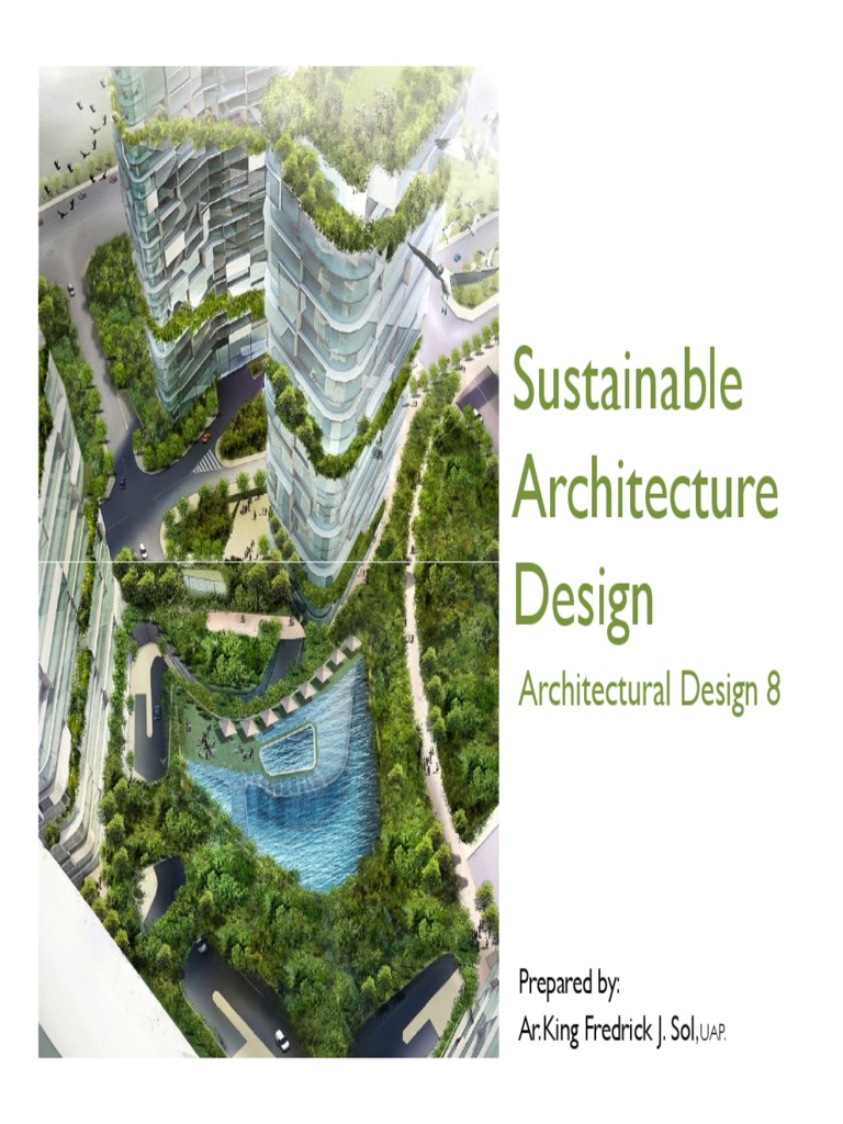 Sustainable Architecture Design Essentials | PDF | Sustainability ...