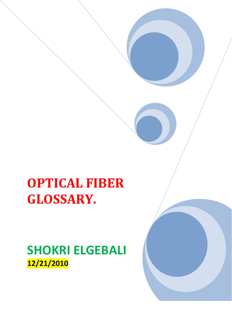 Optical Fiber Terminology Guide | PDF | Optical Fiber | Laser