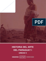 Unidad V - Contenido - Historia Del Arte Del Paraguay I