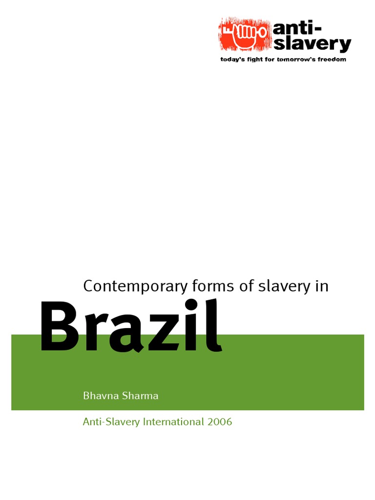 Contemporary Forms of Slavery in Brazil PDF International Labour Organization Human