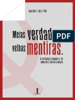 Meias Verdades, Velhas Mentiras A Estratégia Comunista de Embuste e Desinformação (Etc.)