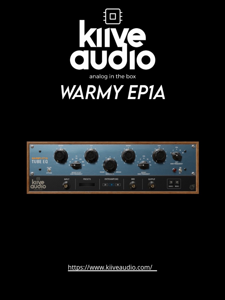 Kiive Audio Warmy EP1A Tube EQ User Manual. en Español PDF Archivo de