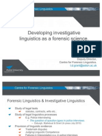 Developing Investigative Linguistics as a Forensic Science
