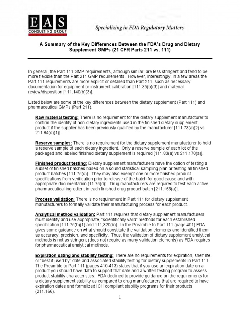 Summary of Key Differences Between FDA Drug Dietary Supplement GMPs