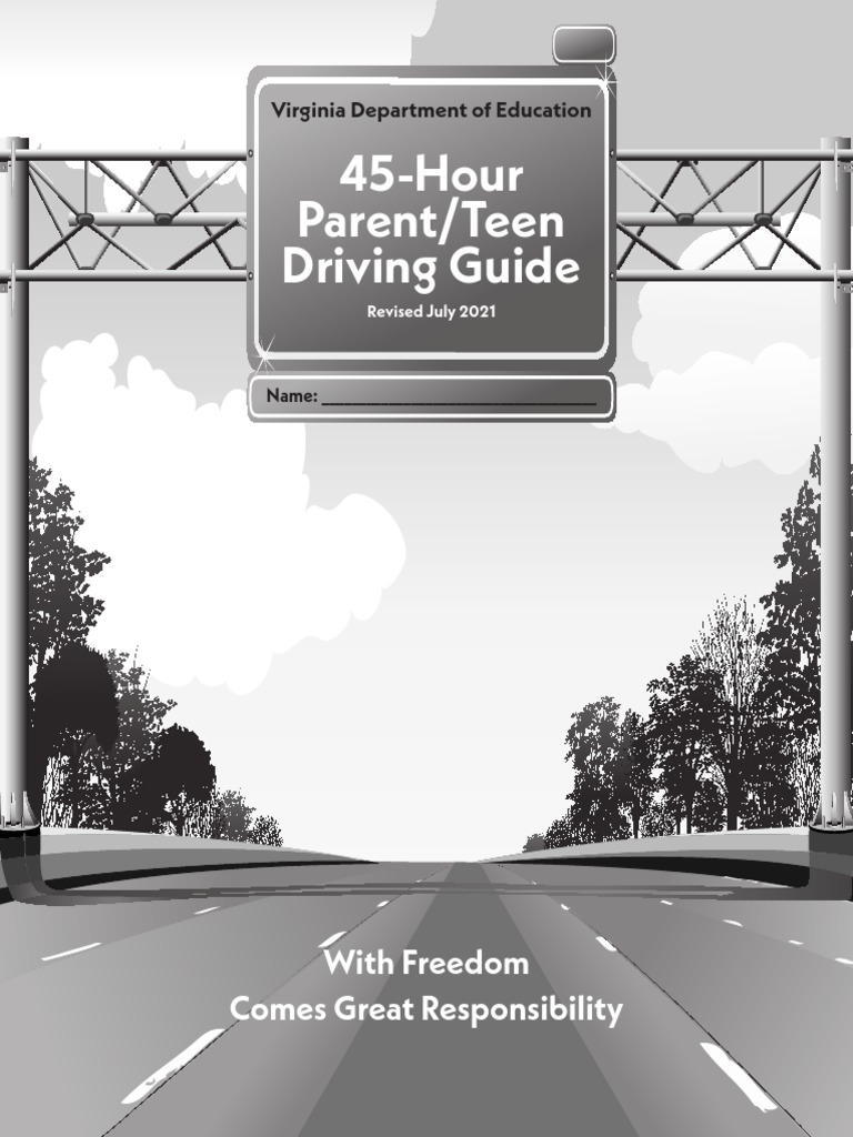 45Hour Parent/Teen Driving Guide With Freedom Comes Great