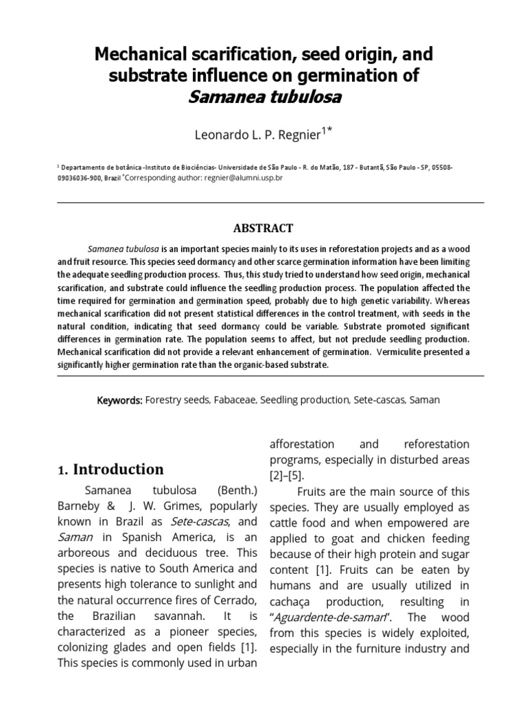 Mechanical Scarification, Seed Origin, and Susbtrate Influence On