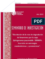 Elucidación de La Ruta de Degradación de Fenantreno Por La Cepa Sphingomonas Paucimobilis 20006FA: Incursiones en Estrategias Metabolómicas y Proteómicas