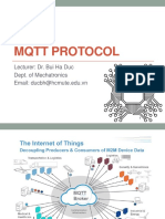 MQTT Protocol: Lecturer: Dr. Bui Ha Duc Dept. of Mechatronics Email: Ducbh@hcmute - Edu.vn