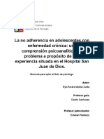 La No Adherencia en Adolescentes Con Enfermedad Crónica: Una Comprensión Psicoanalítica Del Problema A Propósito de Una Experiencia Situada en El Hospital San Juan de Dios.