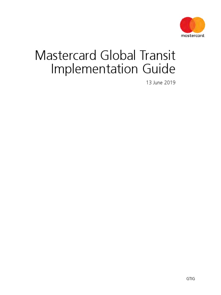 Mastercard Global Transit Implementation Guide: 13 June 2019 | PDF ...