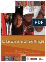 La Escuela Intercultural Bilingue