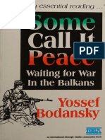 Some Call It Peace: Waiting For War in The Balkans