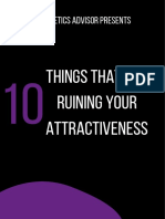 Aesthetics Advisor Presents: Things That Are Ruining Your Attractiveness