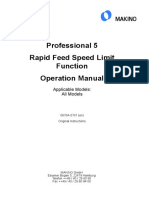 Professional 5 Rapid Feed Speed Limit Function Operation Manual