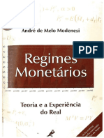 Modenesi , A. Regimes Monetários Teoria e a Experiência Do Real