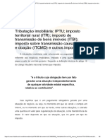 Tributação Imobiliária - IPTU Imposto Territorial Rural (ITR) Imposto de Transmissão de Bens Imóveis (ITBI) Imposto Sobre Transmissão Causa Mortis e Doação (ITCMD) e Outros Impostos