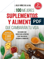 Los 100 Mejores Suplementos y Alimentos Que Cambiarán Tu Vida (Alex Yáñez de La Cal)