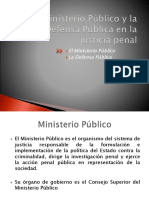 Presentación El Ministerio Público y La Defensa Pública en La Justicia Penal