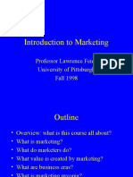 Introduction To Marketing: Professor Lawrence Feick University of Pittsburgh Fall 1998