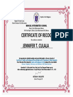 Certificate of Recognition Jennifer T. Culala: Bancal Integrated School
