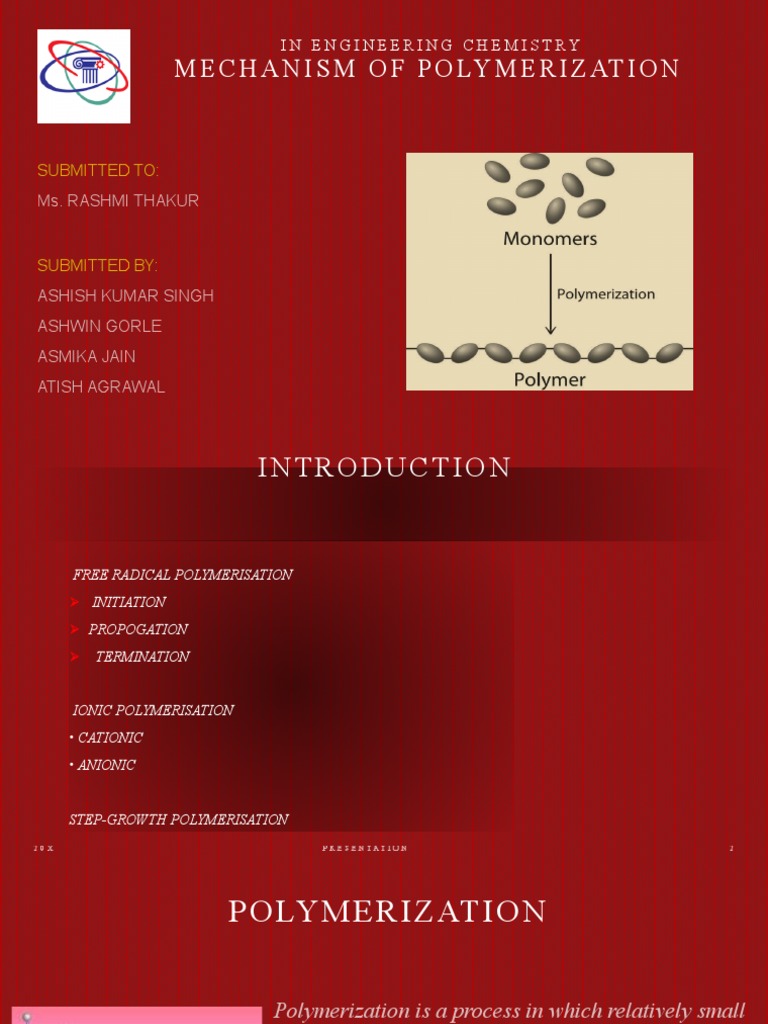 Mechanism of Polymeristion | PDF | Polymerization | Ion
