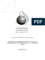 Honduras: La Administracion de Justicia, La Independencia Del Poder Judicial Y La Profesion Legal