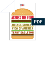 Across The Pond An Englishmans View of America by Eagleton Terry