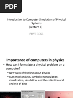 Introduction To Computer Simulation of Physical Systems (Lecture 1)