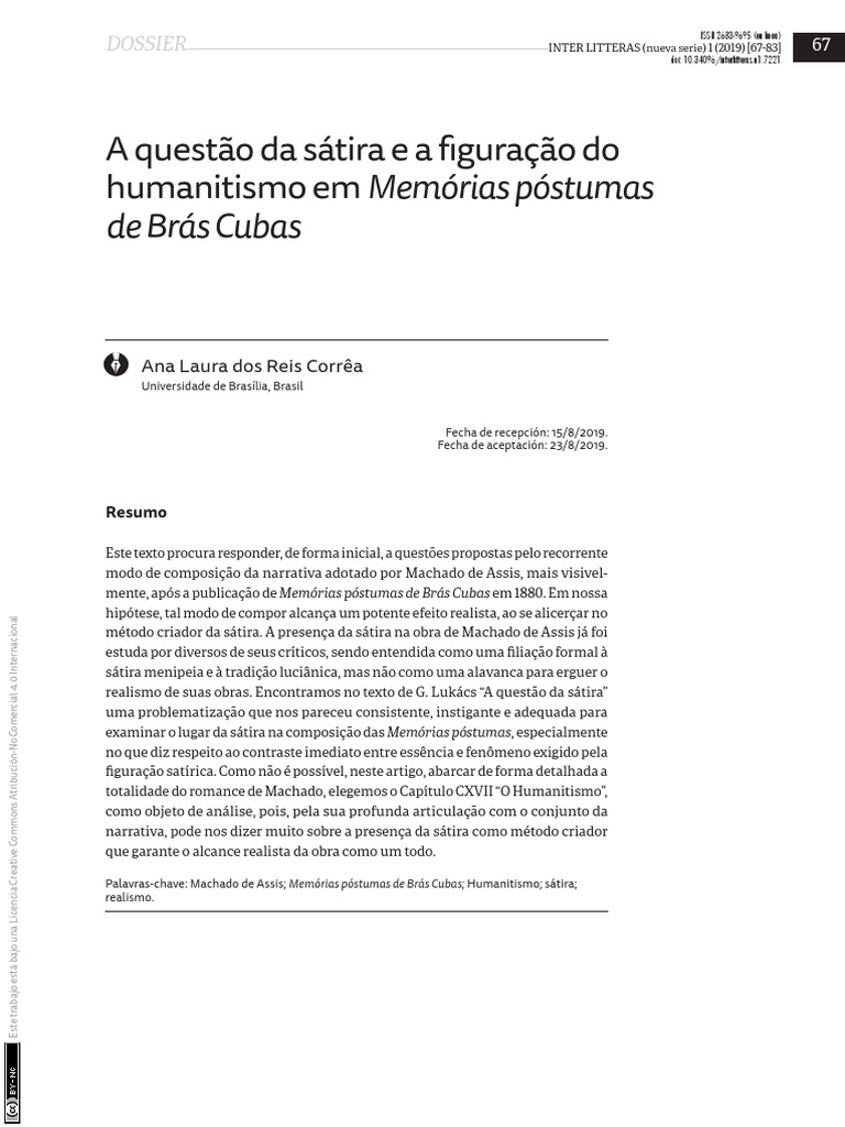 A Questão Da Sátira e A Figuração Do Humanitismo em Memórias Póstumas
