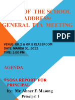 State of The School Address/ General Pta Meeting: Venue: Gr.2 & Gr.5 Classroom DATE: MARCH 31, 2022 TIME: 1:00 PM