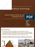 Waste Reduction in or During Construction